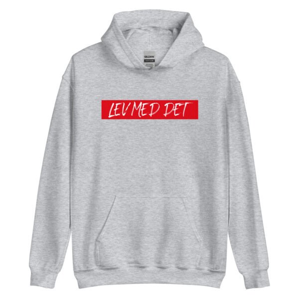 Lev Med Det – Unisex Hoodie - Image 13