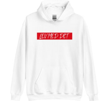 Lev Med Det – Unisex Hoodie