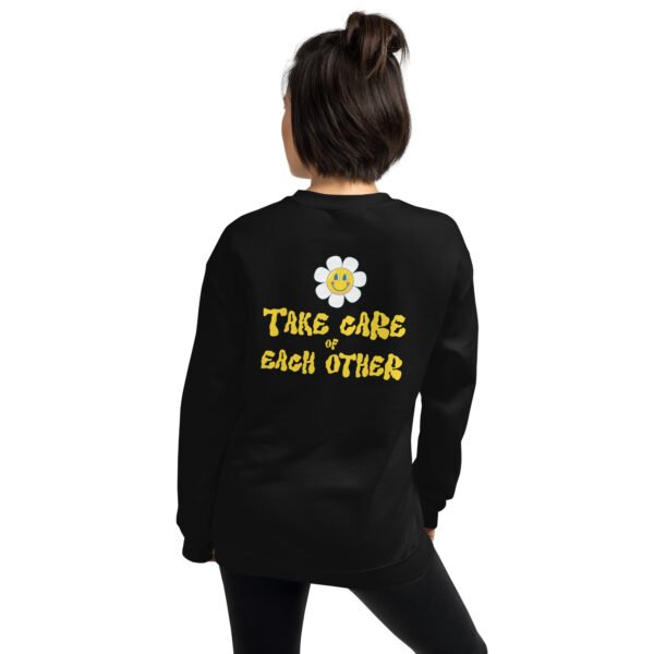 Take Care of Each Other Unisex Sweatshirt - Image 3