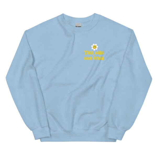 Take Care of Each Other Unisex Sweatshirt - Image 25