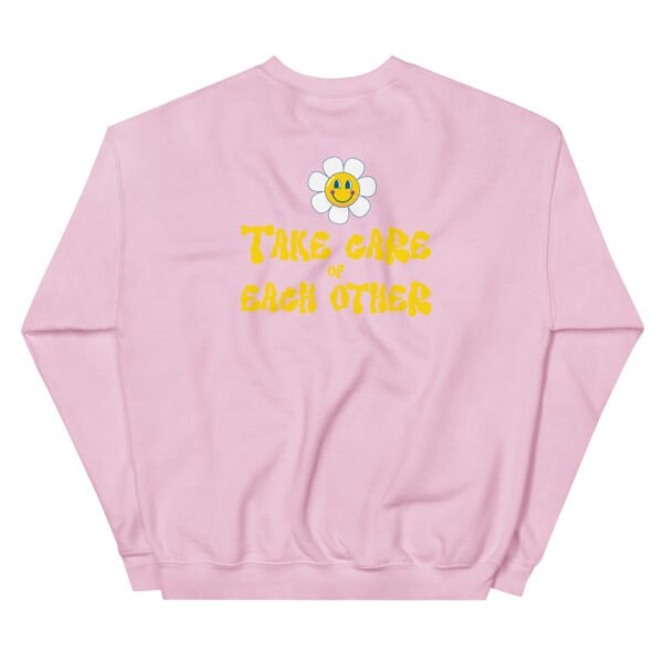 Take Care of Each Other Unisex Sweatshirt - Image 32