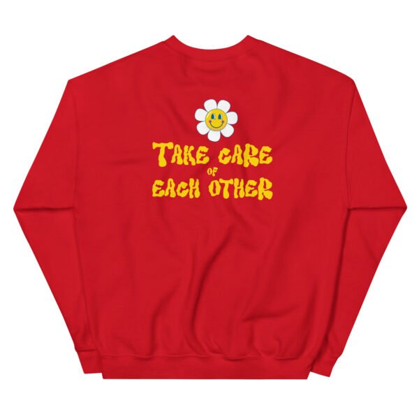 Take Care of Each Other Unisex Sweatshirt - Image 19