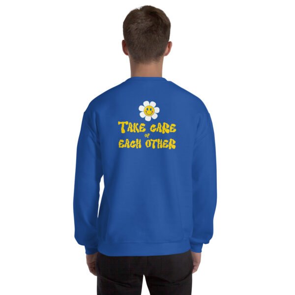 Take Care of Each Other Unisex Sweatshirt - Image 7