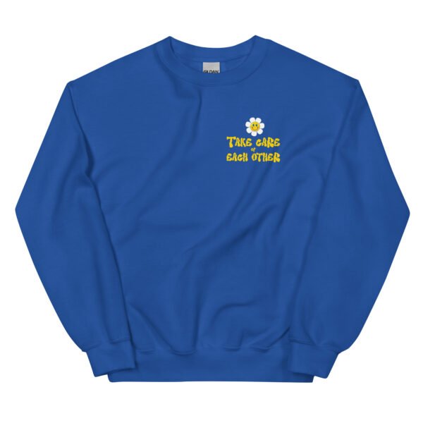 Take Care of Each Other Unisex Sweatshirt - Image 22