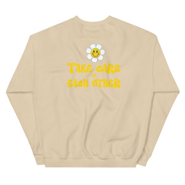Take Care of Each Other Unisex Sweatshirt - Image 30
