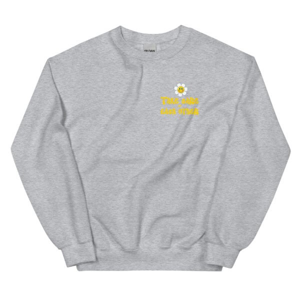 Take Care of Each Other Unisex Sweatshirt - Image 27