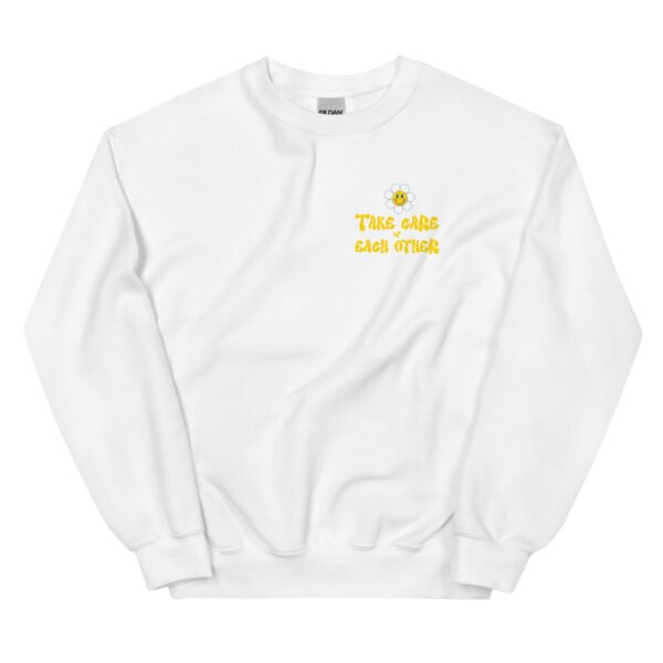 Take Care of Each Other Unisex Sweatshirt - Image 33