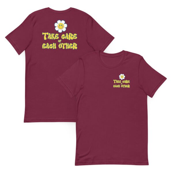 Take Care of Each Other Unisex T-shirt - Image 10